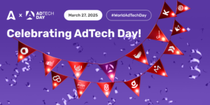 #WorldAdTechDay 2025: Recognizing Those Who Power Adtech